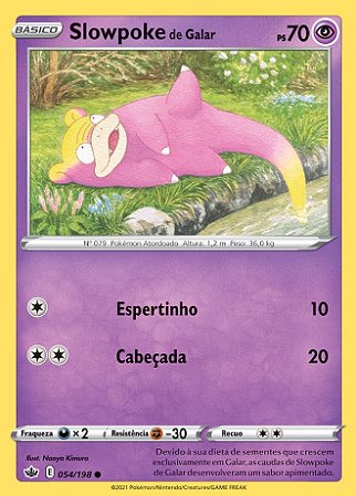 Slowpoke de Galar / Galarian Slowpoke (54/198) - Carta Avulsa Pokemon