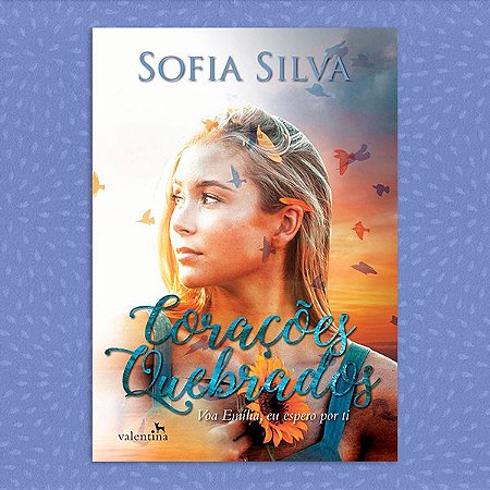 Corações Quebrados | Sofia Silva