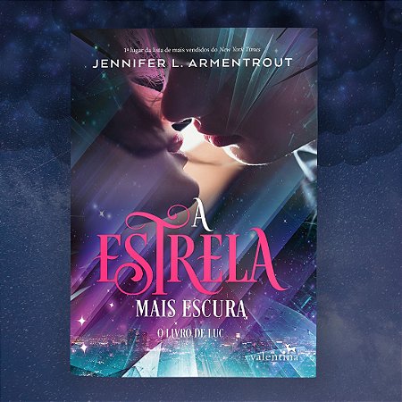 A Estrela Mais Escura - Jennifer L. Armentrout