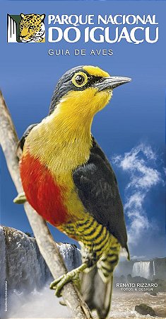 Guia de Aves do Parque Nacional de Foz do Iguaçu