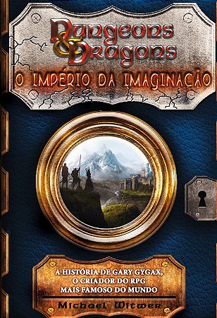 Dungeons & Dragons - O Império da Imaginação