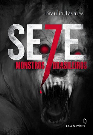 Sete Monstros Brasileiros