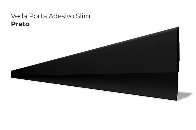 Veda Porta Adesivo Slim 130cm Preto - ComfortDoor