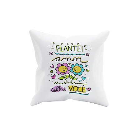 Almofada plantei amor