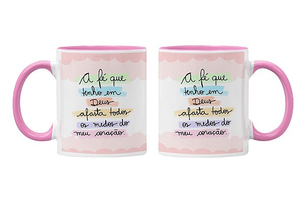 Caneca a fé que eu tenho