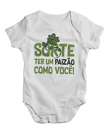 Body Infantil - Sorte ter um pai como você