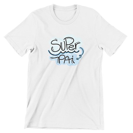 Camisa Super Pai