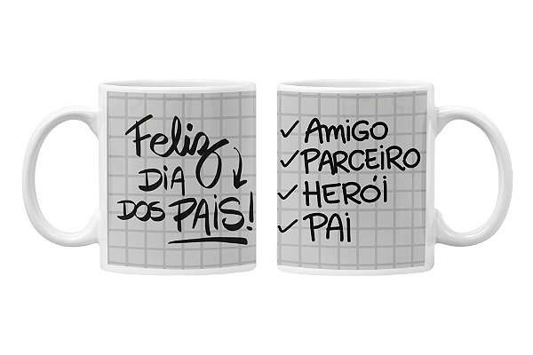 Caneca Feliz dia dos pais - Personalizada