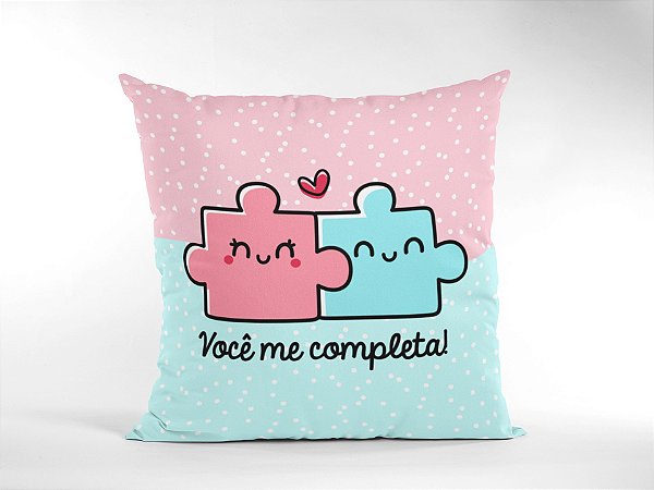 Almofada Você me completa