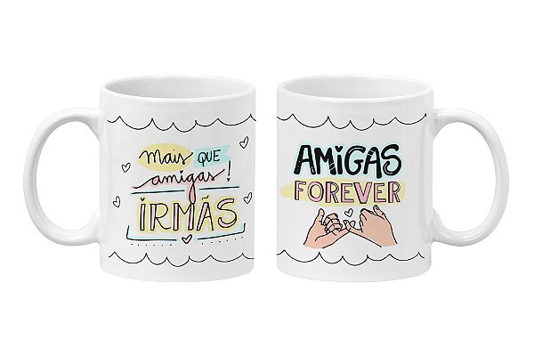 Caneca Amigas Forever