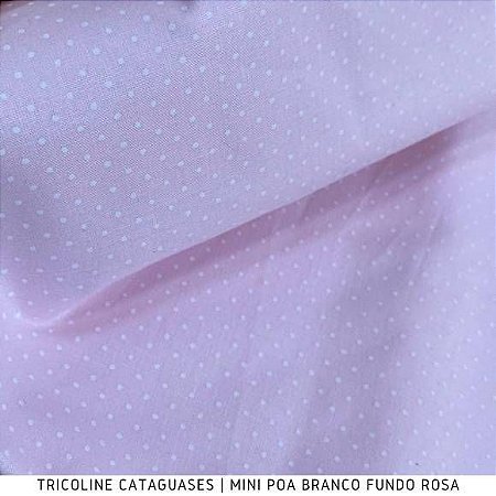 Tricoline Mini Poa Branco fundo Rosa tecido Cataguases 100%Algodão - 1,40Largura
