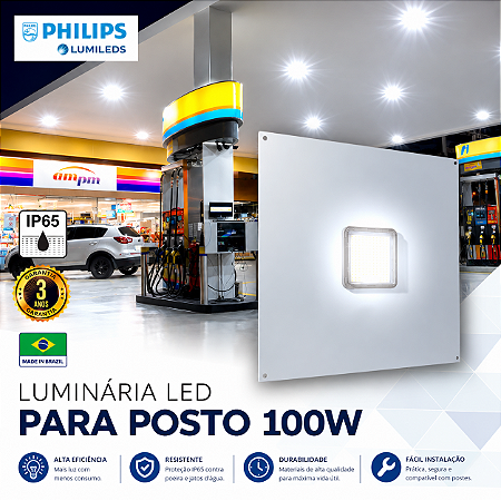 Luminária LED Para Posto 100w | Bivolt | IP65 | 12.000 Lúmens | LED PHILIPS