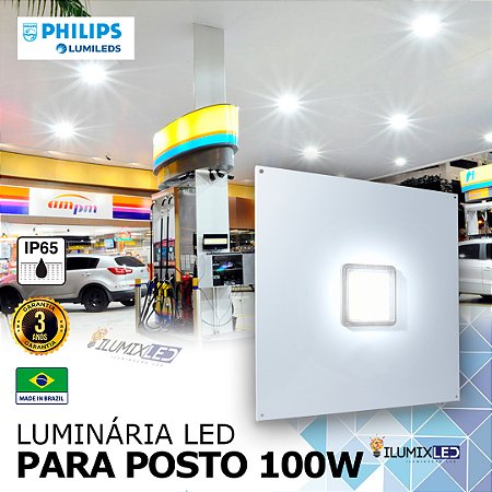 Luminária LED Para Posto 100w | Bivolt | IP65 | 12.000 Lúmens | LED PHILIPS