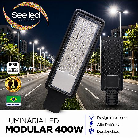 Luminária LED Pública Modular para Poste 400w | Bivolt | IP66 | 40.000 Lúmens | 6.500k | Para Rua ou Condomínio