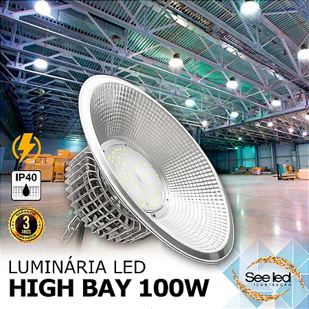 Luminária LED Industrial High Bay 100w | Bivolt | IP40 | 10.000 Lúmens | 6.500k