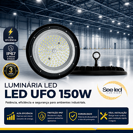 Luminária LED Industrial UFO 150w | Bivolt | IP67 | 15.000 Lúmens | 6.500k | MODELO SLIM