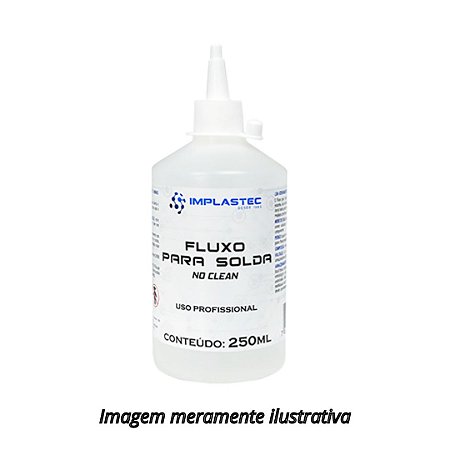 Fluxo para Solda No Clean Implastec 250ml