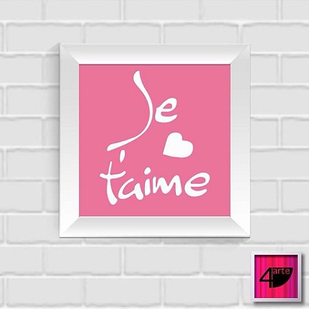 Quadro Je t´aime