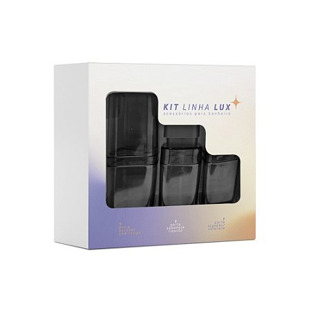 KIT LUX - ACESSÓRIOS PARA BANHEIRO - PORTA ESCOVAS COM TAMPA + PORTA ALGODÃO/COTONETE + PORTA SABONETE LÍQUIDO - 10 KITS