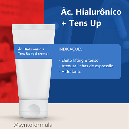 Ác. Hialurônico + Tens Up (Gel-creme)