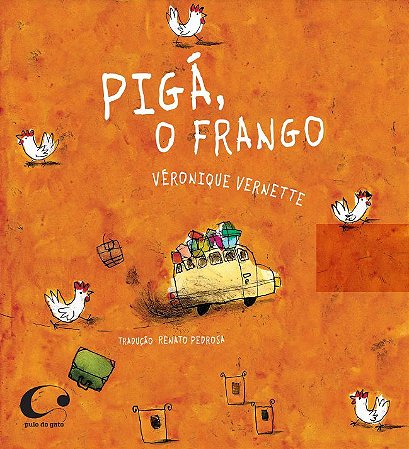 Pigá, o frango
