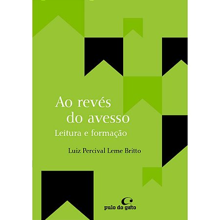 Ao revés do avesso - Leitura e formação