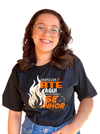 Camisetas Ebenezer Até aqui nos Ajudou o Senhor