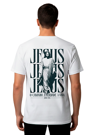 Camisa Cristã Jesus O Caminho a Verdade e a Vida