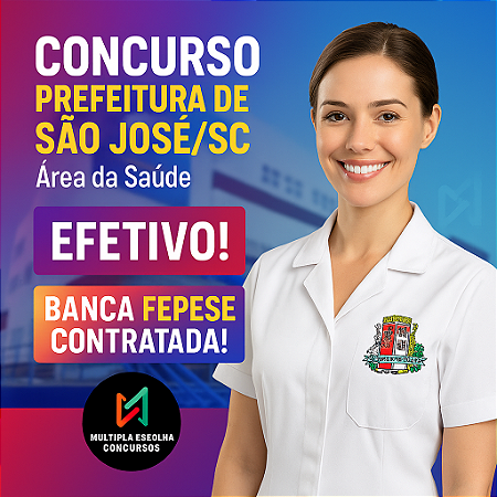 Curso Online Pref. de São José/SC - Área da Saúde - BANCA FEPESE ** AGENTE ADMINISTRATIVO  ** Nível Médio