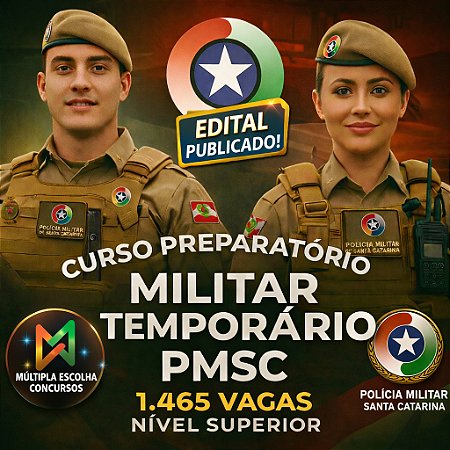 PMSC | MILITAR TEMPORÁRIO PMSC - Curso Completo + Questões + Simulados Pré-Prova.