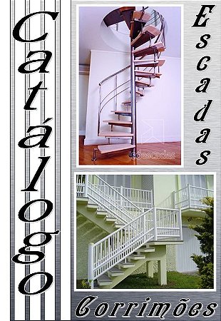 CATALOGO DE ESCADAS E CORRIMÃO
