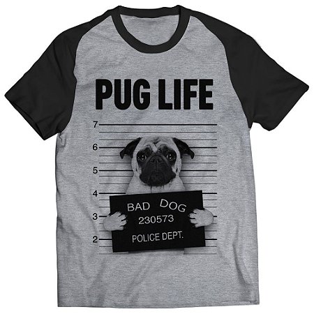 Camiseta Pug Life Bichinho Raglan Unissex