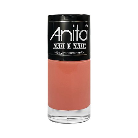 Esmalte Anita 10Ml - Viver Sem Medo