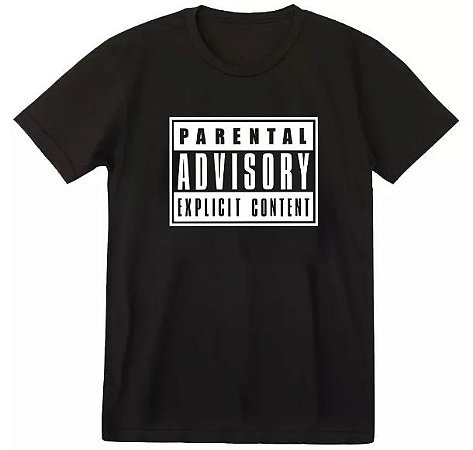 Camiseta Selo Parental Advisory Explicit Content!