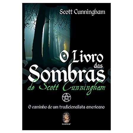 Livro das Sombras de Scott Cunningham