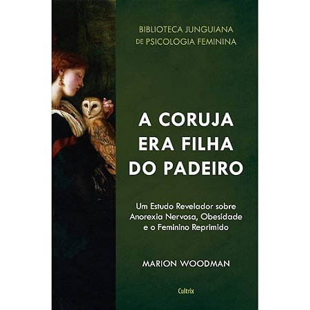 A Coruja era Filha do Padeiro