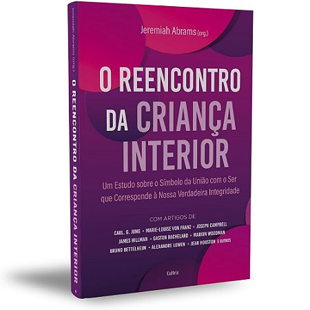 O Reencontro da Criança Interior