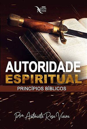 Autoridade Espiritual - Princípios Bíblicos