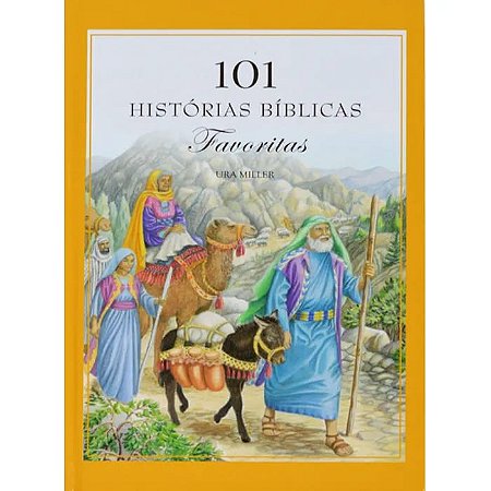 101 Histórias Bíblicas Favoritas