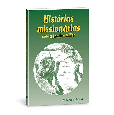 Histórias Missionárias (Vol. 3)