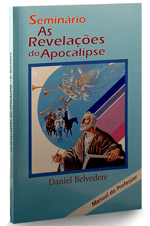 Seminário - As Revelações do Apocalipse