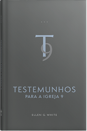 Testemunhos para a Igreja, vol. 9 (capa dura)
