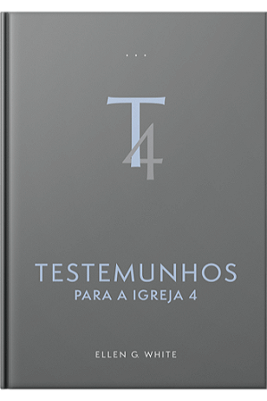 Testemunhos para a Igreja, vol. 4 (capa dura)