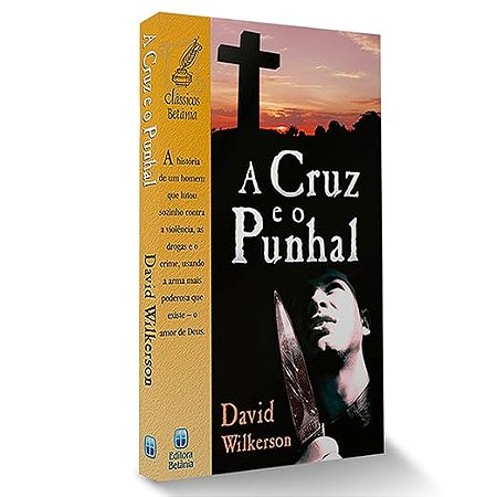 A  Cruz e o Punhal