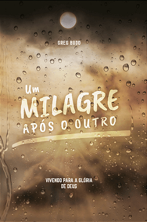 Um Milagre Após o Outro