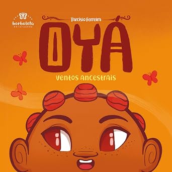 Oyá: Ventos Ancestrais