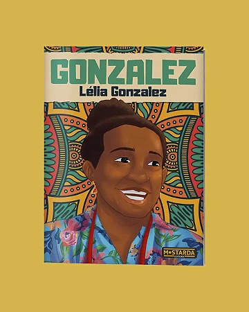 Gonzalez - Lélia Gonzalez