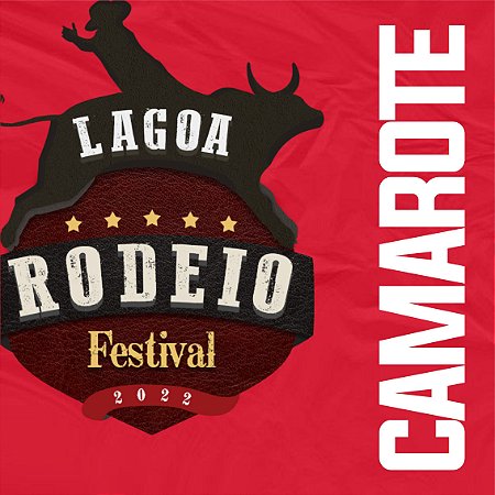 Lagoa Rodeio Festival - (CAMAROTE + Taxa)