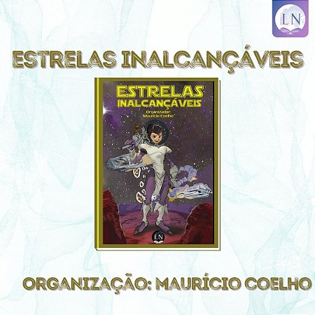 ESTRELAS INALCANÇÁVEIS