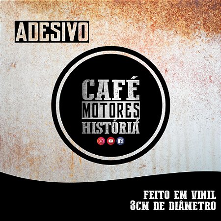 Adesivo Café, motores e história